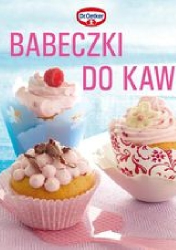 Okładka:  praca zbiorowa - Babeczki do kawy