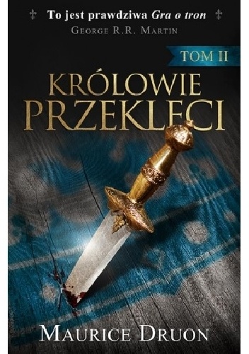 Okładka: Maurice Druon - Królowie przeklęci #2