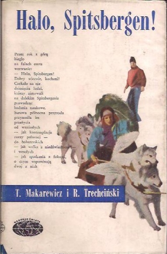 Okładka: Tadeusz Makarewicz - Halo, Spitsbergen!