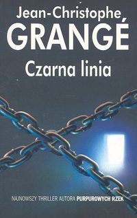 Okładka: Jean-Christophe Grange - Czarna Linia
