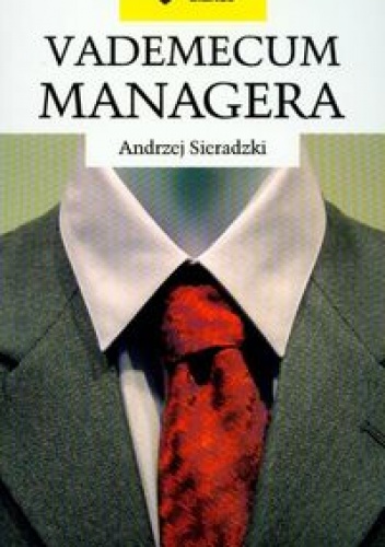 Okładka: Andrzej Sieradzki - Vademecum managera