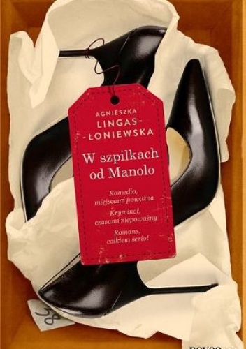 Okładka: Agnieszka Lingas-Łoniewska - W szpilkach od Manolo