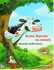 Okładka: Alexander Steffensmeier - Krowa Matylda na czatach
