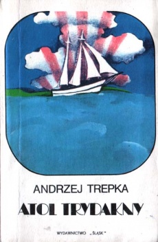 Okładka: Andrzej Trepka - Atol Trydakny