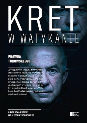 Okładka: Wojciech Czuchnowski - Kret w Watykanie. Prawda Turowskiego