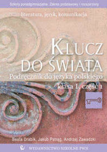 Okładka: Beata Drabik - Klucz do świata. Literatura, język, komunikacja.