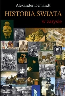 Okładka: Alexander Demandt - Historia świata w zarysie
