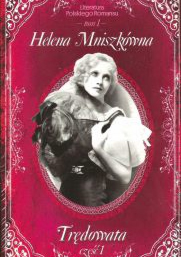 Okładka: Helena Mniszkówna - Trędowata