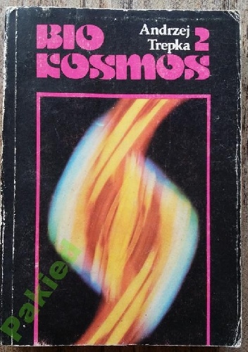 Okładka: Andrzej Trepka - Bio kosmos cz 2