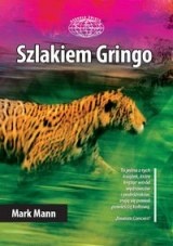 Okładka: Mark Mann - Szlakiem Gringo