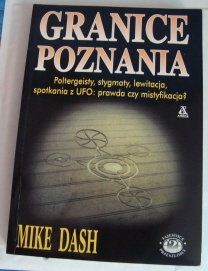 Okładka: Mike Dash - Granice poznania