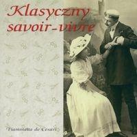 Okładka: Fiammetta de Cesari - Klasyczny savoir-vivre