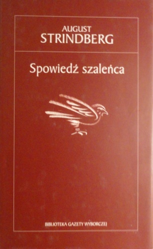 Okładka: August Strindberg - Spowiedź szaleńca