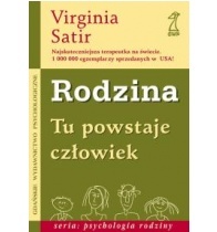 Okładka: Virginia Satir - Rodzina. Tu powstaje człowiek.