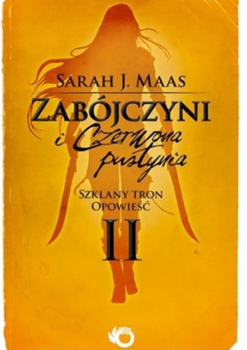 Okładka: Sarah J. Maas - Zabójczyni i Czerwona Pustynia