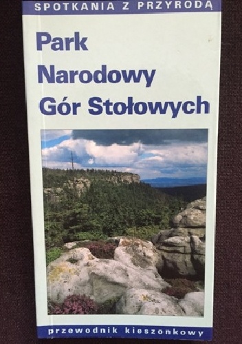 Okładka: Zbigniew Gołąb - Park Narodowy Gór Stołowych