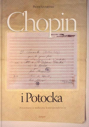 Okładka: Piotr Szumiński - Chopin i Potocka