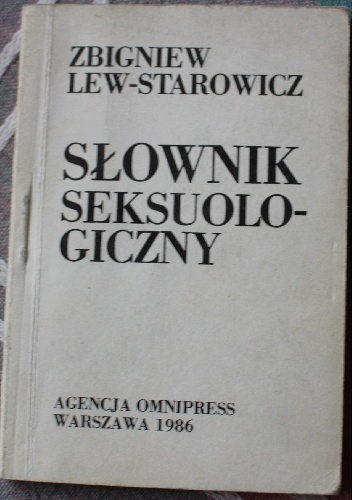 Okładka: Zbigniew Lew-Starowicz - Słownik seksuologiczny
