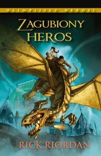 Okładka: Rick Riordan - Zagubiony heros