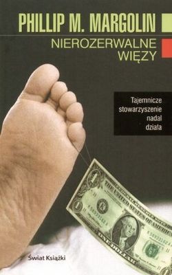 Okładka: Phillip M. Margolin - Nierozerwalne więzy