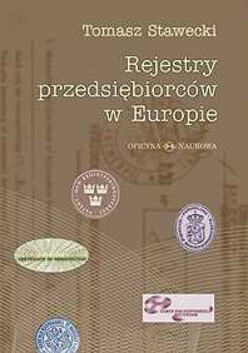 Okładka: Tomasz Stawecki - Rejestry przedsiębiorców w Europie