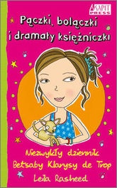 Okładka: Rasheed Leila - Pączki, bolączki i dramaty księżniczki