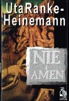 Okładka: Uta Ranke-Heinemann - Nie i Amen