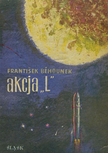 Okładka: František Běhounek - Akcja "L"