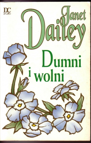 Okładka: Janet Dailey - Dumni i wolni