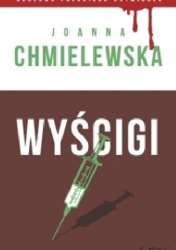 Okładka: Joanna Chmielewska - Wyścigi