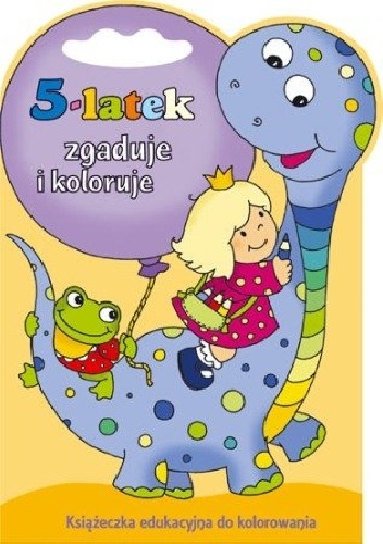 Okładka: Joanna Myjak - 5-latek zgaduje i koloruje