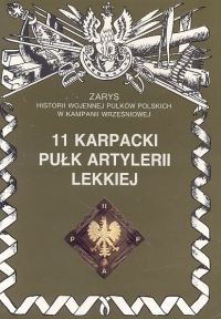 Okładka: Piotr Zarzycki - 11 Karpacki Pułk Artylerii Lekkiej