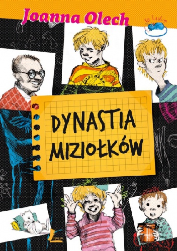 Okładka: Joanna Olech - Dynastia Miziołków