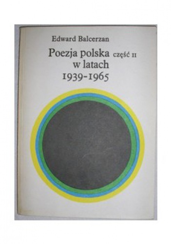 Okładka: Edward Balcerzan - Poezja polska w latach 1939-1965. Cz. 2