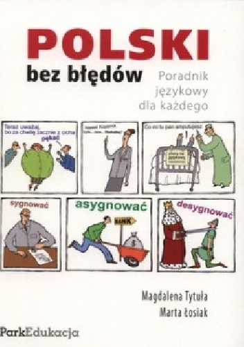 Okładka: Marta Łosiak - Polski bez błędów. Poradnik językowy dla każdego