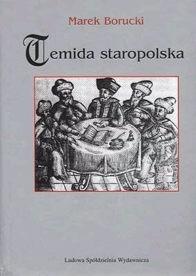 Okładka: Marek Borucki - Temida staropolska