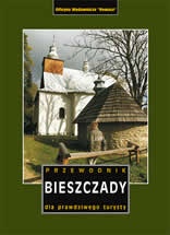 Okładka:  praca zbiorowa - Bieszczady. Przewodnik dla prawdziwego turysty. Wydanie XIII