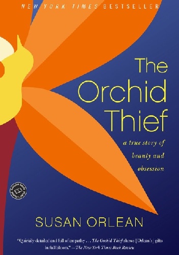 Okładka: Susan Orlean - The orchid thief