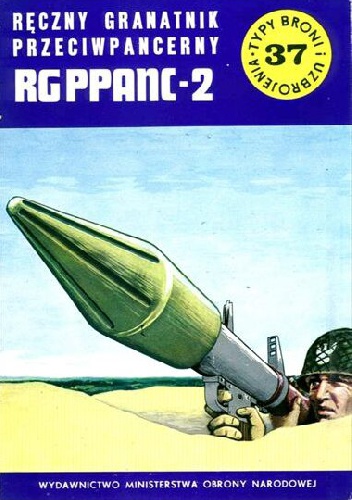 Okładka: Stanisław Torecki - Ręczny granatnik przeciwpancerny RG PPANC-2