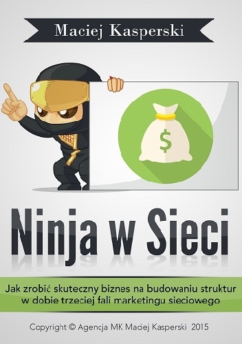Okładka: Maciej Kasperski - Ninja w Sieci