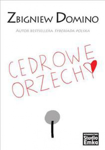 Okładka: Zbigniew Domino - Cedrowe orzechy