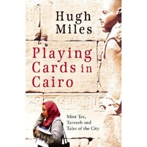 Okładka: Hugh Miles - Playing cards in Cairo