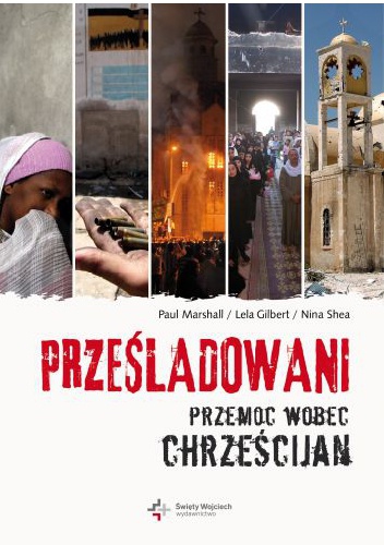 Okładka:  - Prześladowani. Przemoc wobec chrześcijan