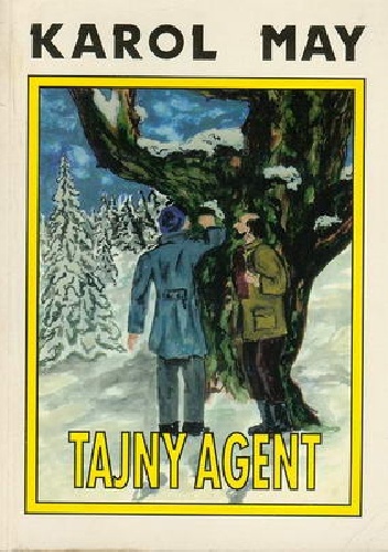 Okładka: Karol May - Tajny agent
