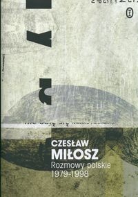 Okładka: Czesław Miłosz - Rozmowy polskie 1979-1998