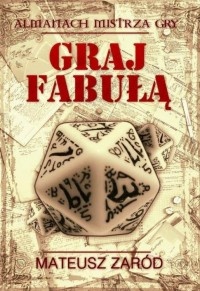 Okładka: Mateusz Zaród - Graj fabułą