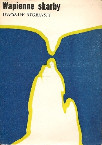 Okładka: Wiesław Stobiński - Wapienne skarby