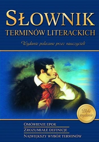 Okładka: Anna Popławska - Słownik terminów literackich. Szkoła podstawowa/gimnazjum/liceum/technikum