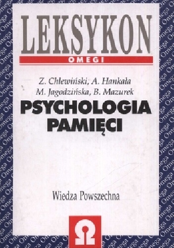 Okładka: Zdzisław Chlewiński - Psychologia Pamięci Leksykon