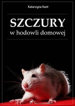 Okładka: Katarzyna Kant - Szczury w hodowli domowej